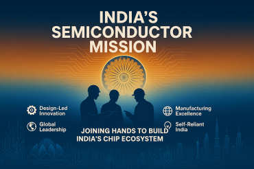 India’s Semiconductor Leap: From Code to Silicon